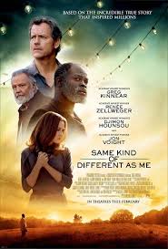 Same Kind of Different as Me (2017) ความแตกต่าง