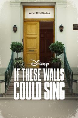 If These Walls Could Sing (2022) บรรยายไทย