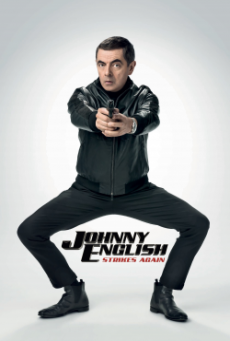 Johnny English Strikes Again จอห์นนี่ อิงลิช พยัคฆ์ร้าย ศูนย์ ศูนย์ ก๊าก รีเทิร์น