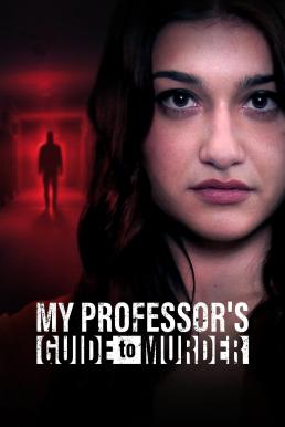 My Professor's Guide to Murder (2023) บรรยายไทย