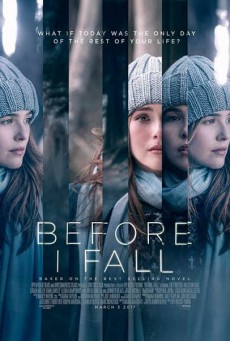 Before I Fall ตื่นมา ทุกวัน ฉันตาย