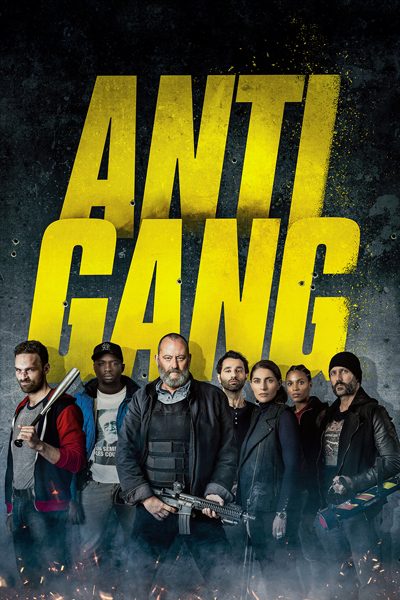 Antigang (2015) หน่วยตำรวจระห่ำ