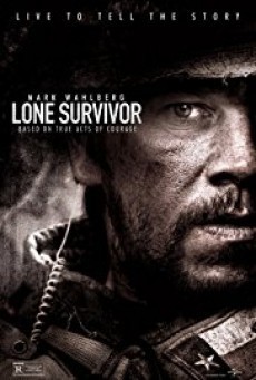 Lone Survivor ปฏิบัติการพิฆาตสมรภูมิเดือด