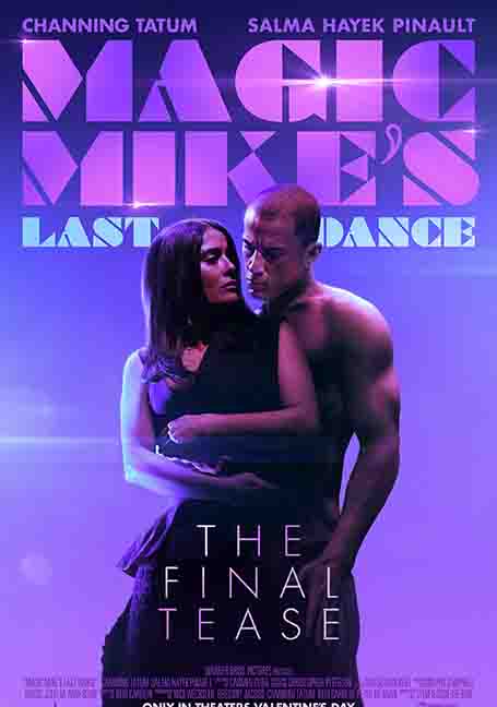 Magic Mike's Last Dance (2023) แมจิค ไมค์ เต้นจบให้จดจำ