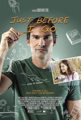 Just Before I Go (2014) ขอเคลียร์ใจก่อนไปจากเธอ